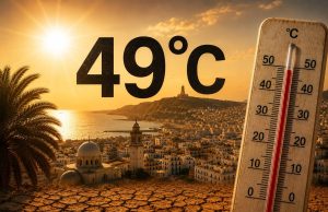 Canicule en Algérie : jusqu’à 49°C attendus cette semaine, le pays face à un épisode thermique hors norme
